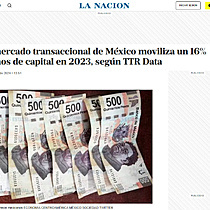 El mercado transaccional de Mxico moviliza un 16% menos de capital en 2023, segn TTR Data